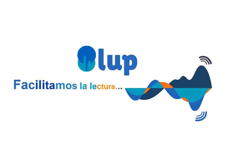 LUP (España) LUP, presenta una aplicación digital que facilita la lectura a personas con dificultades para hacerlo