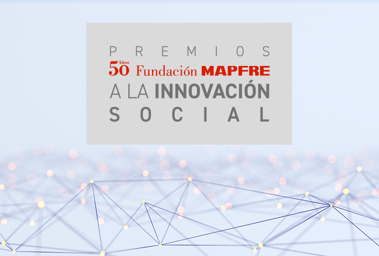 Quinta edición de los Premios Fundación MAPFRE a la Innovación Social