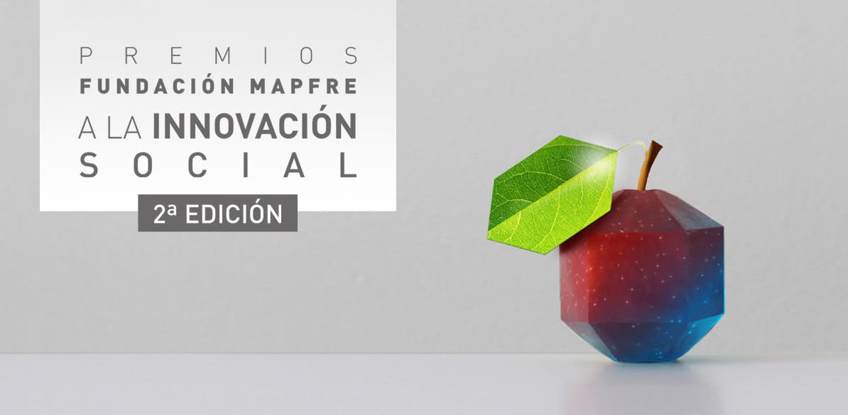 2ª edición de los Premios Fundación MAPFRE a la Innovación Social.